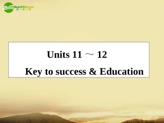 高考英语第一轮总复习经典实用学案 高三册Units11-12 学案