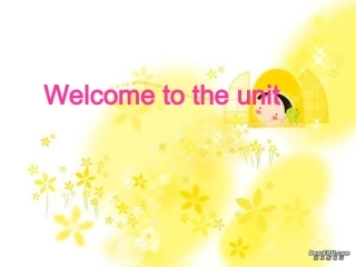 高二英语Module6 Unit3 Welcome to the unit课件