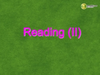 高中英语 Reading II课件