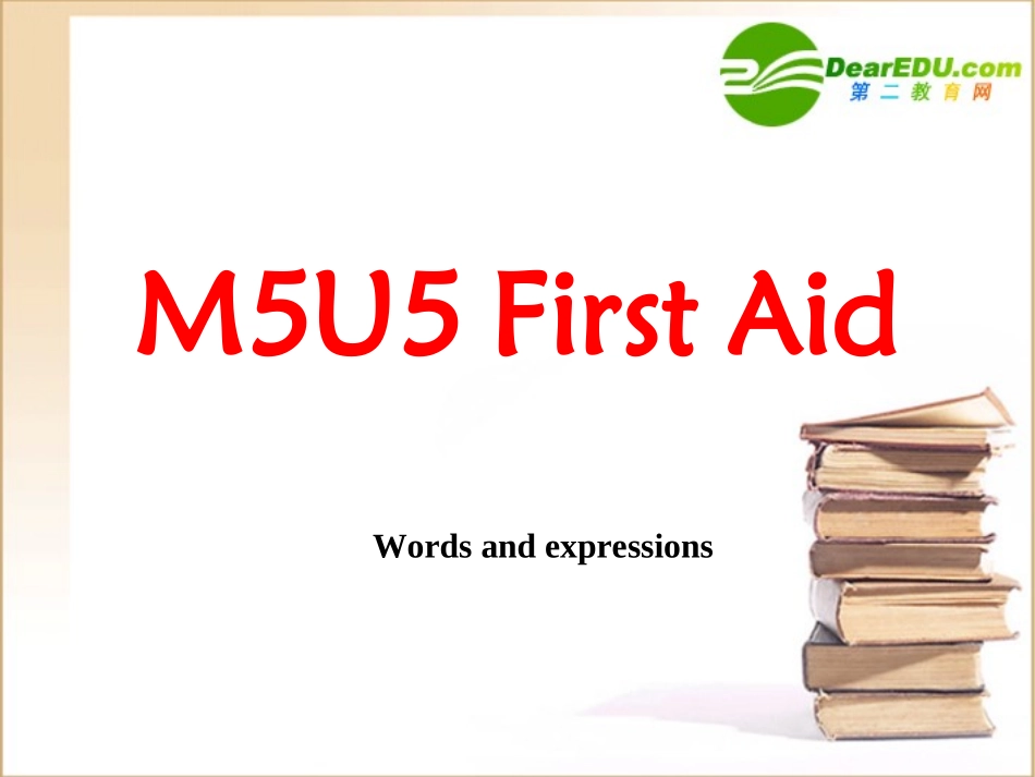 高一英语 Unit 5 First Aid-warming up & Reading课件 新人教版必修5 课件_第1页