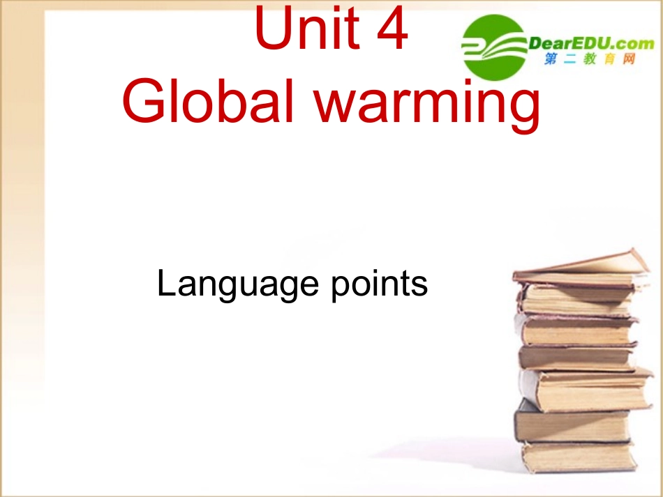 高二英语 global warming language points课件 新人教版选修6 课件_第1页