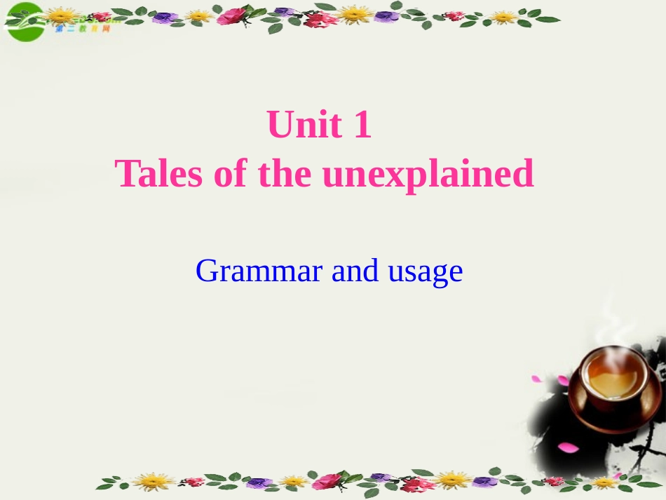 高中英语 Unit1 Grammar and usage课件 牛津译林版必修2 课件_第1页