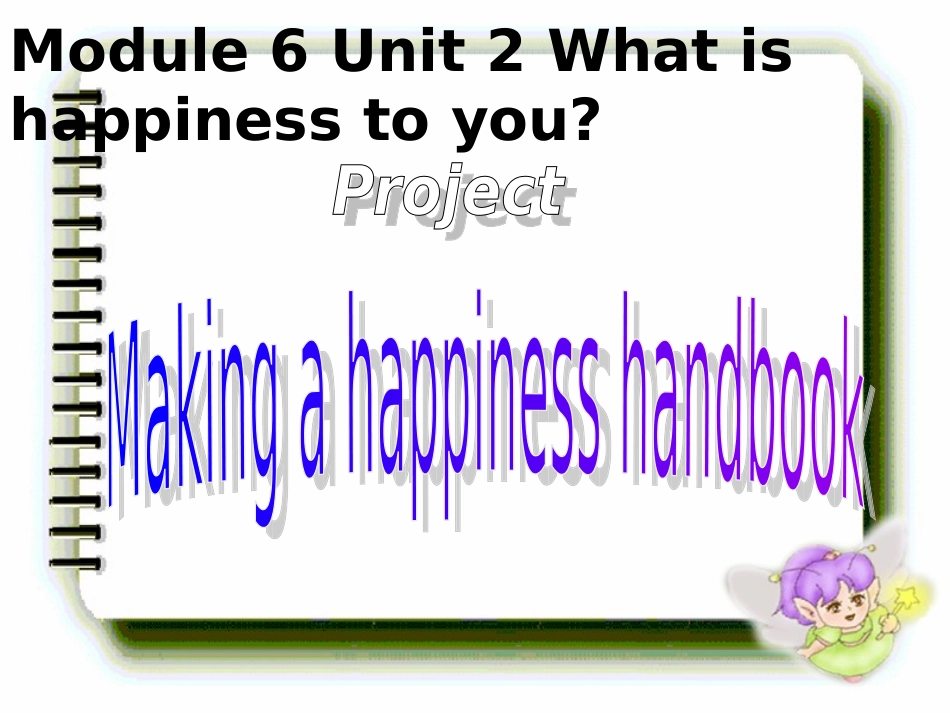 高二英语Module6 Unit2 Project课件 牛津英语 课件_第1页