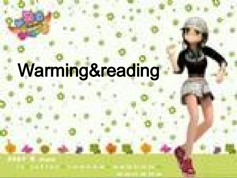 高中英语 warming up-reading课件 新人教版选修8 课件_第1页