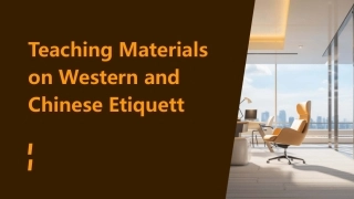 西餐礼仪与中餐礼仪(英文)课件