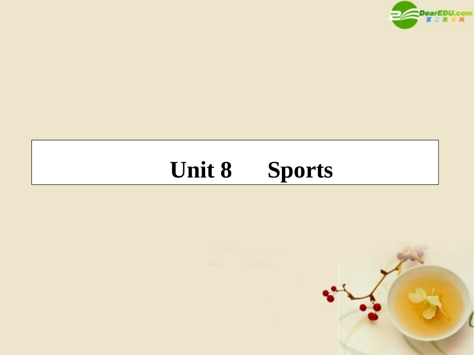 高考英语第一轮总复习经典实用学案 高一册Unit8 学案_第1页