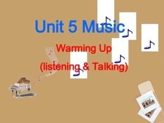 高中英语 Unit5 Warming up1课件 新人教版必修2 课件