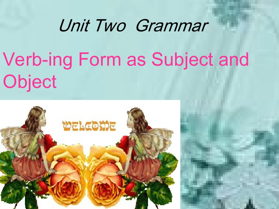 高中英语：unit2Grammar课件人教版必修4 课件_第1页