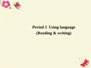 高中英语 Unit 4 Astronomy the science of the stars Using language课件 新人教版必修3 课件