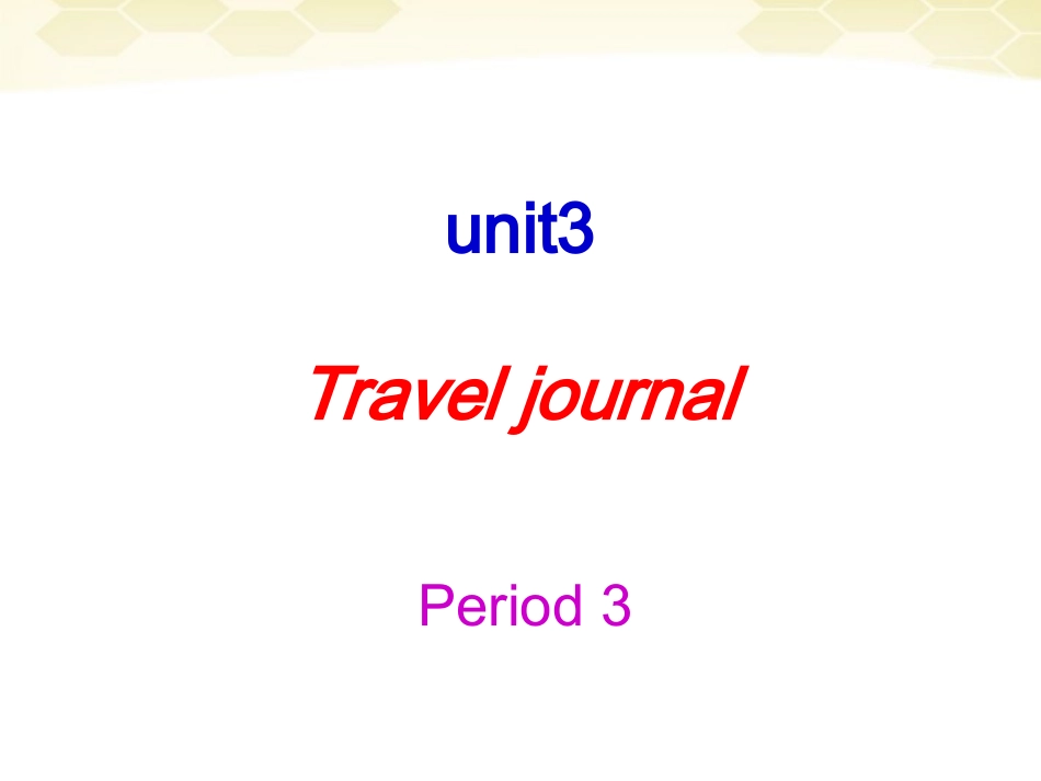 高中英语 Unit3 Period 3课件 新人教版必修1 课件_第1页