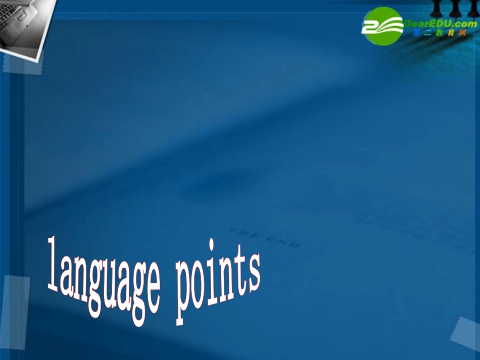 高一英语 unit1 great scientists-language points课件 新人教版必修5 课件_第1页