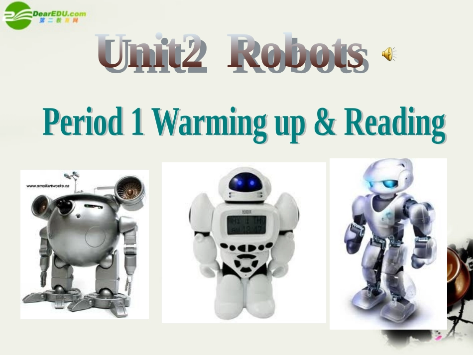 高中英语 Unit 2RobotReading课件2 新人教版选修7 课件_第1页