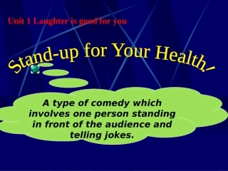 高中英语牛津版选修6 Unit1 Laughter is good for youppt 课件