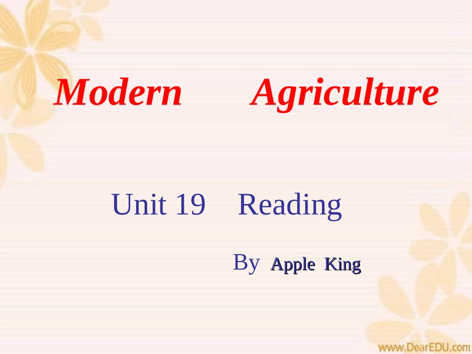 江西地区高一英语Unit19 modern agriculture资料 人教版 课件_第1页
