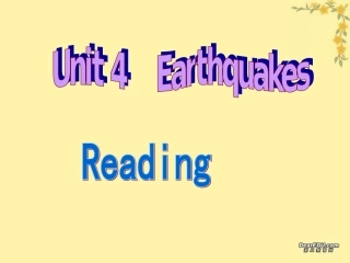高一英语Unit4 Earthquakes 新课标 人教版 课件