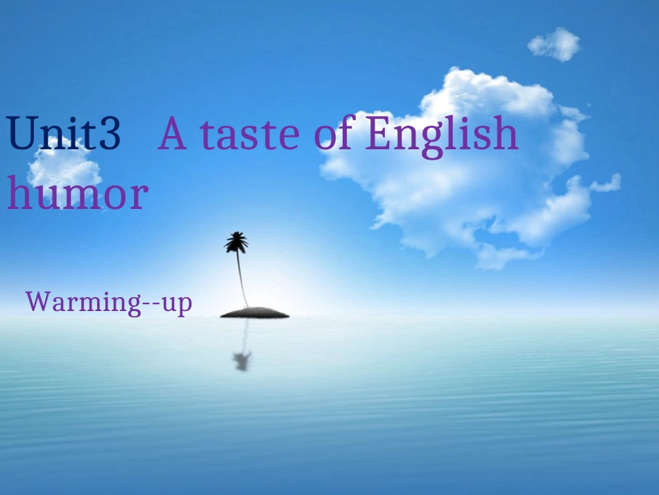 高中英语 Unit3 A taste of English humor课件 人教版必修4 课件_第1页