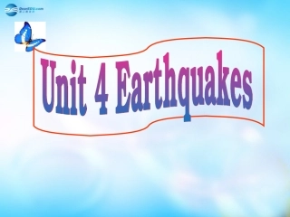 高中英语(Unit 4 Earthquakes)1课件 新人教版必修1 课件
