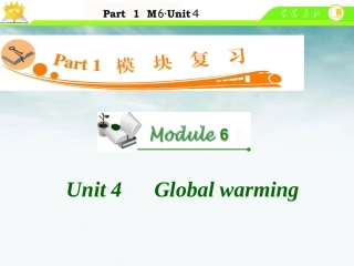 高中英语总复习 M6 Unit 4 Global warming课件