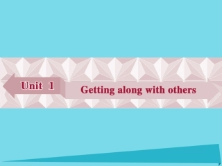 高中英语 Unit 1 Getting along with others Section Ⅰ Welcome to the unit  Reading Warming Up课件 牛津泽林版必修5 课件