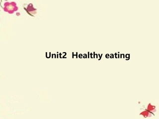 高中英语 unit 2 Healthy eating Period Reading1课件 新人教版必修3 课件