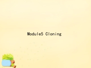 高优指导版高三英语一轮复习 Module 5 Cloning课件 外研版选修6 课件