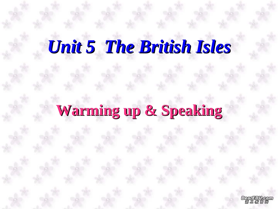 高二英语Unit5 warming up (British Isles)课件_第2页