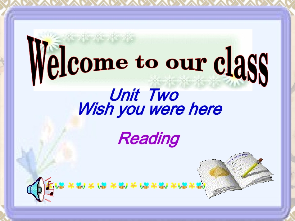 高中英语Unit 2 Wish you were here--reading3ppt 课件_第1页