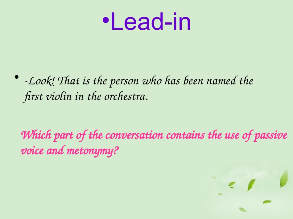 高中英语 模块7 Unit11 Passive Voice & Metonymy课件 牛津版 课件_第3页