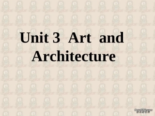 高二英语Unit3 Art and Architecture reading课件 人教版 课件