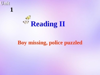 高中英语 Unit1 Tales of the unexplained Reading课件2 牛津译林版必修2 课件