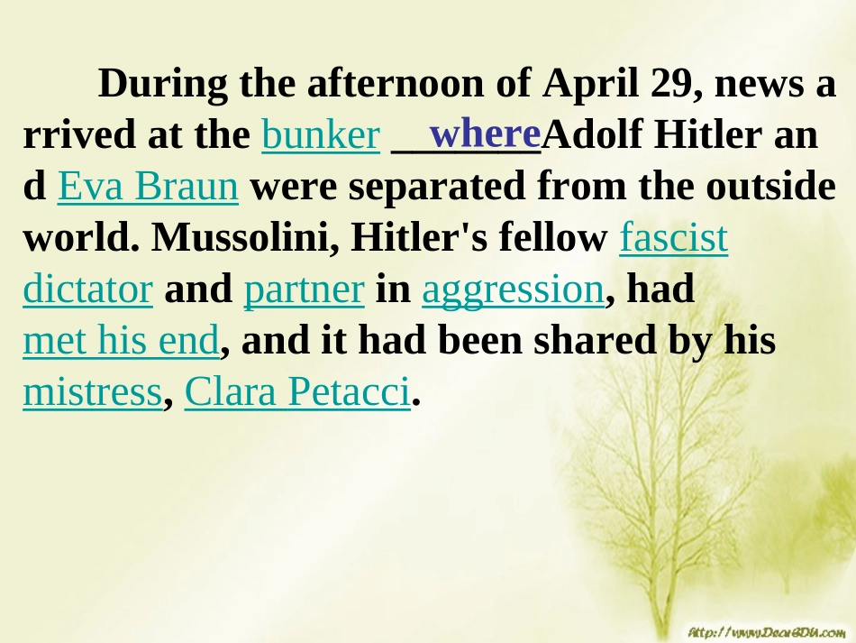 高三英语The death of Hitler 无选项的综合完形填空 课件_第2页