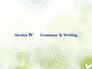 高中英语 Unit2 SectionⅣ Grammar & Writing精品课件 新人教版选修6 课件