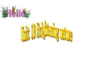 高二英语 Unit10 Frightening nature课件 大纲人教版 课件