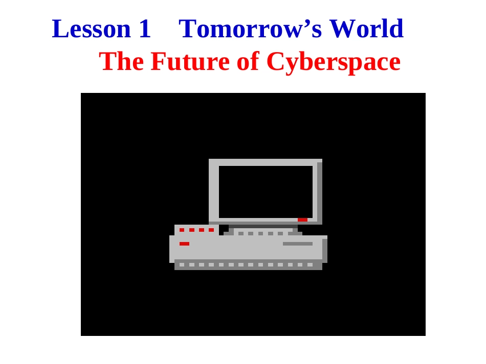 高中英语Unit 4 Lesson 1 Tomorrow s World课件1 北师大版 必修2 课件_第2页