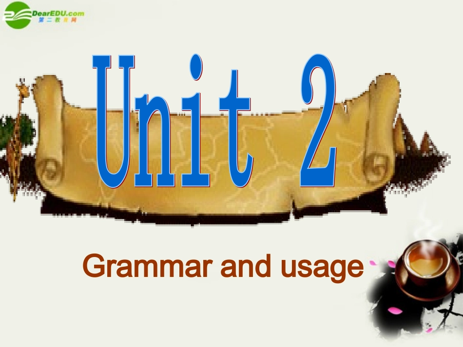 高中英语 Unit 2(The Environment)Grammar and usage课件5 牛津译林版必修5 课件_第1页