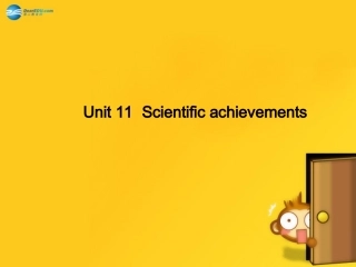 高考英语 Unit 11 Scientific achievements复习课件 新人教版 课件