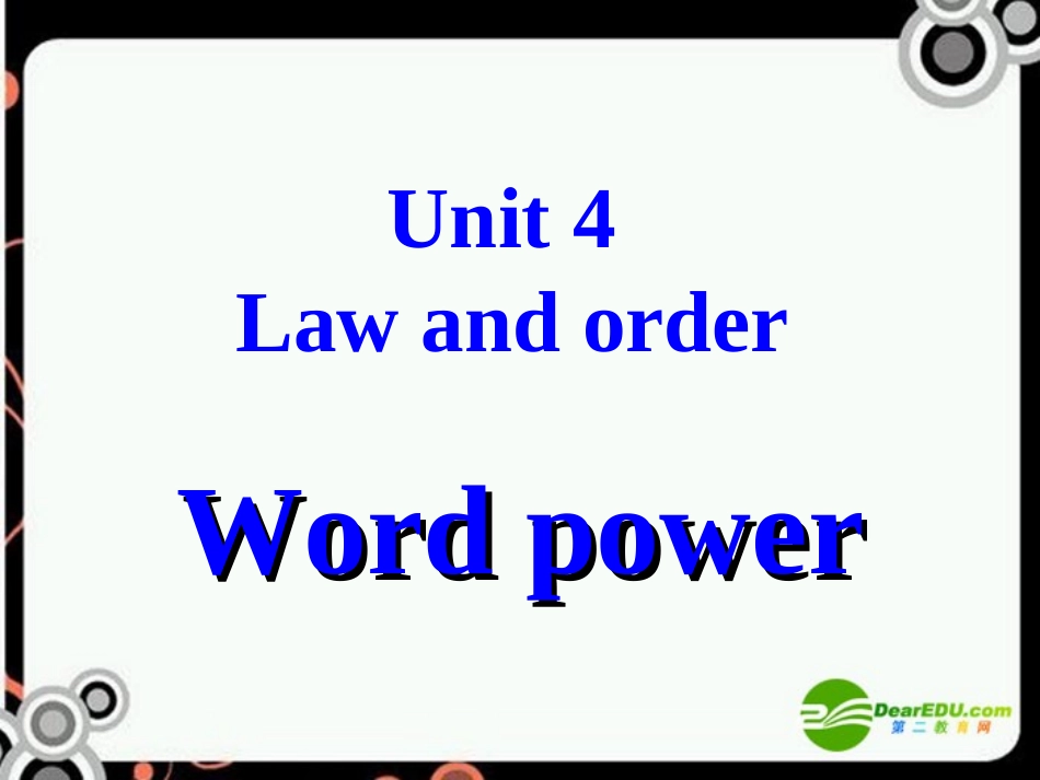 高中英语 Unit4 law and order-Word power课件 牛津译林版版选修10 课件_第1页