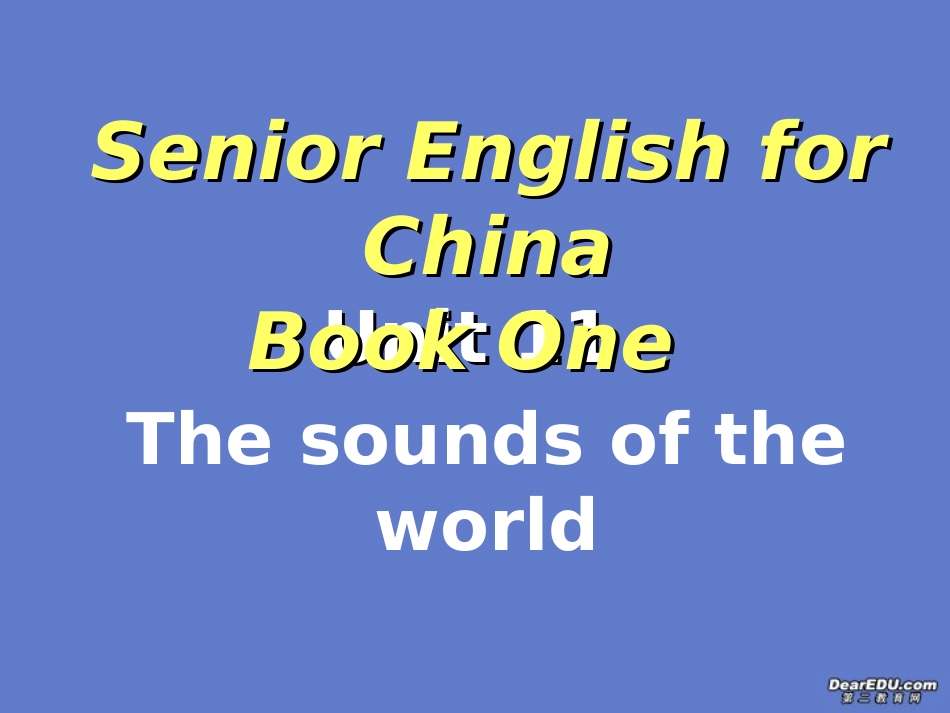 高一英语the sounds of the world课件 新课标 人教版 课件_第1页