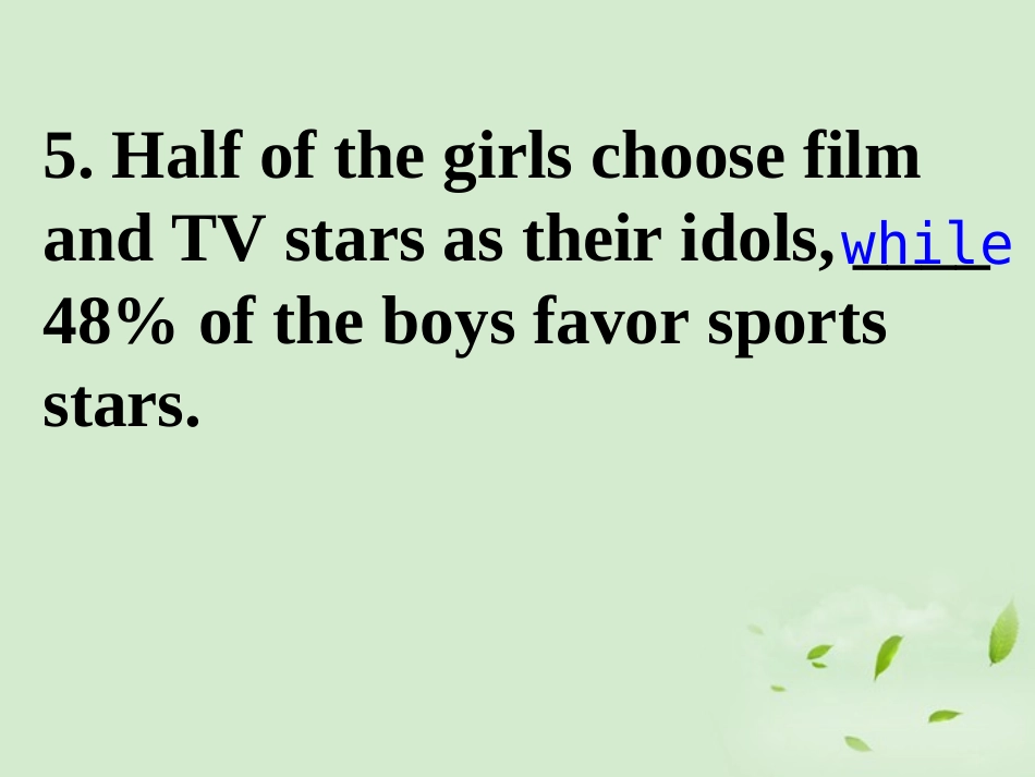 高考英语第一轮复习之写作技能提升 强化训练 并列复合句和主从复合句专练课件_第3页