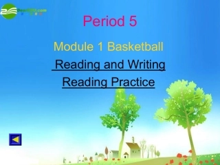 高中英语 Module1 Basketball-Period 课件 外研版选修7 课件