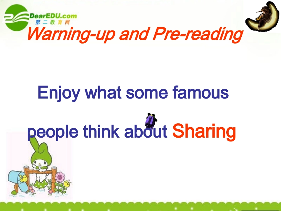 高中英语 unit4(Sharing)Warming up & Reading课件  新人教版选修7 课件_第2页