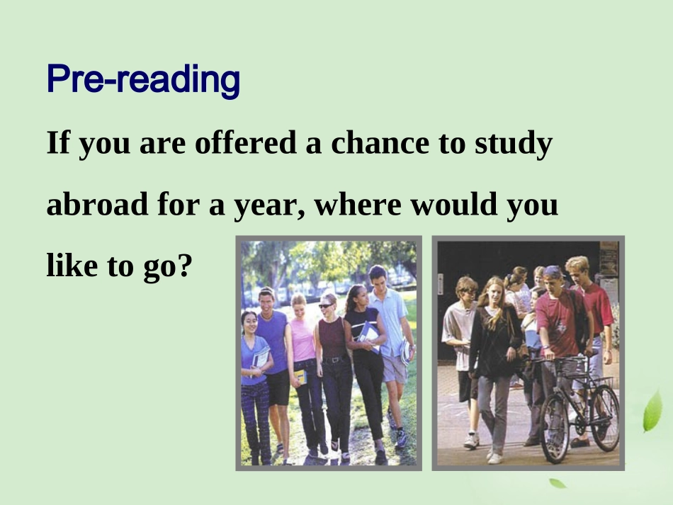 高中英语(unit5 Reading)教学课件 新人教版选修7 课件_第2页