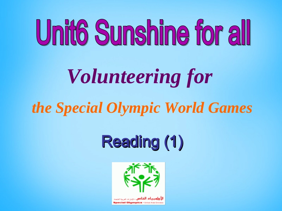 河西分校八年级英语下册 Unit 6 Sunshine for all课件 (新版)牛津版 课件_第1页