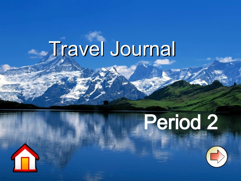 高中英语(Unit 3 Travel journal)period 2课件 新人教版必修1 课件_第1页