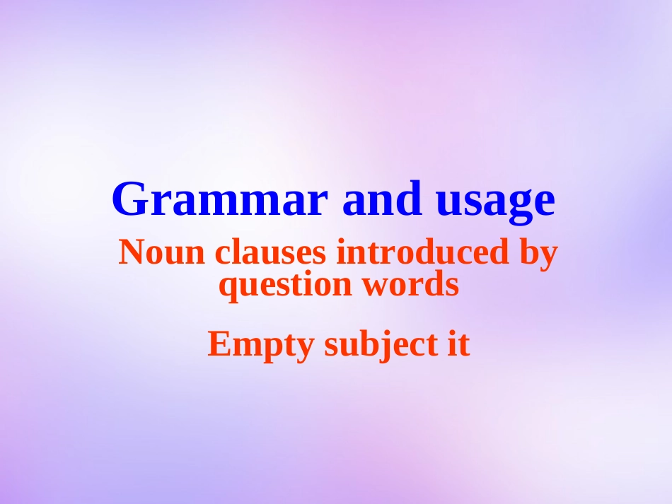 高中英语 Unit2 Language Grammar and usage课件 牛津译林版必修3 课件_第1页