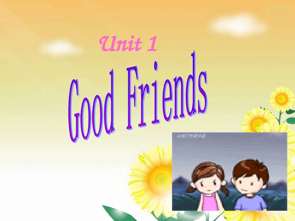高中英语第一册Unit1 Good friends--Warming up & Speakingppt 课件_第1页