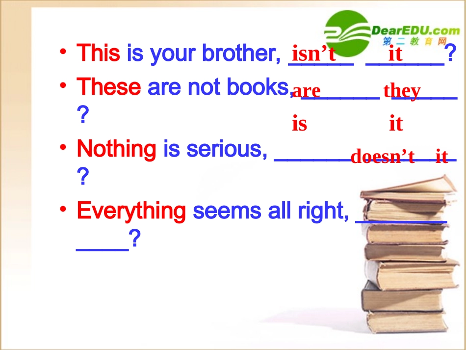 高中英语 反意疑问句的讲解及练习 牛津版必修1 课件_第3页