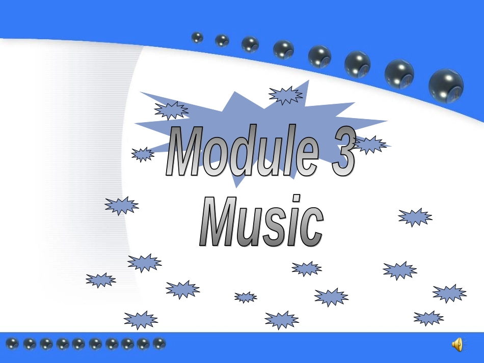 高中英语 Module3 Music全单元课件 外研版必修2 课件_第1页