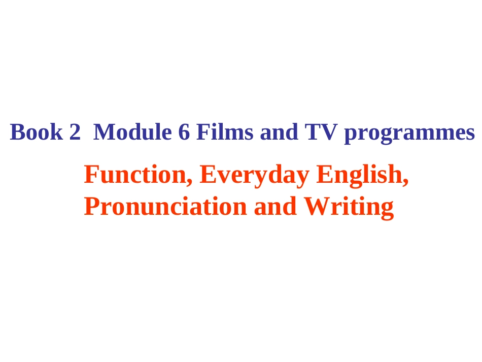 高中英语：module6 speaking and writing课件(外研版必修2) 课件_第1页