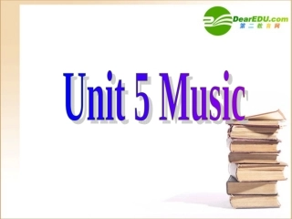高考英语一轮复习 Book Two Unit 5 Music备考课件